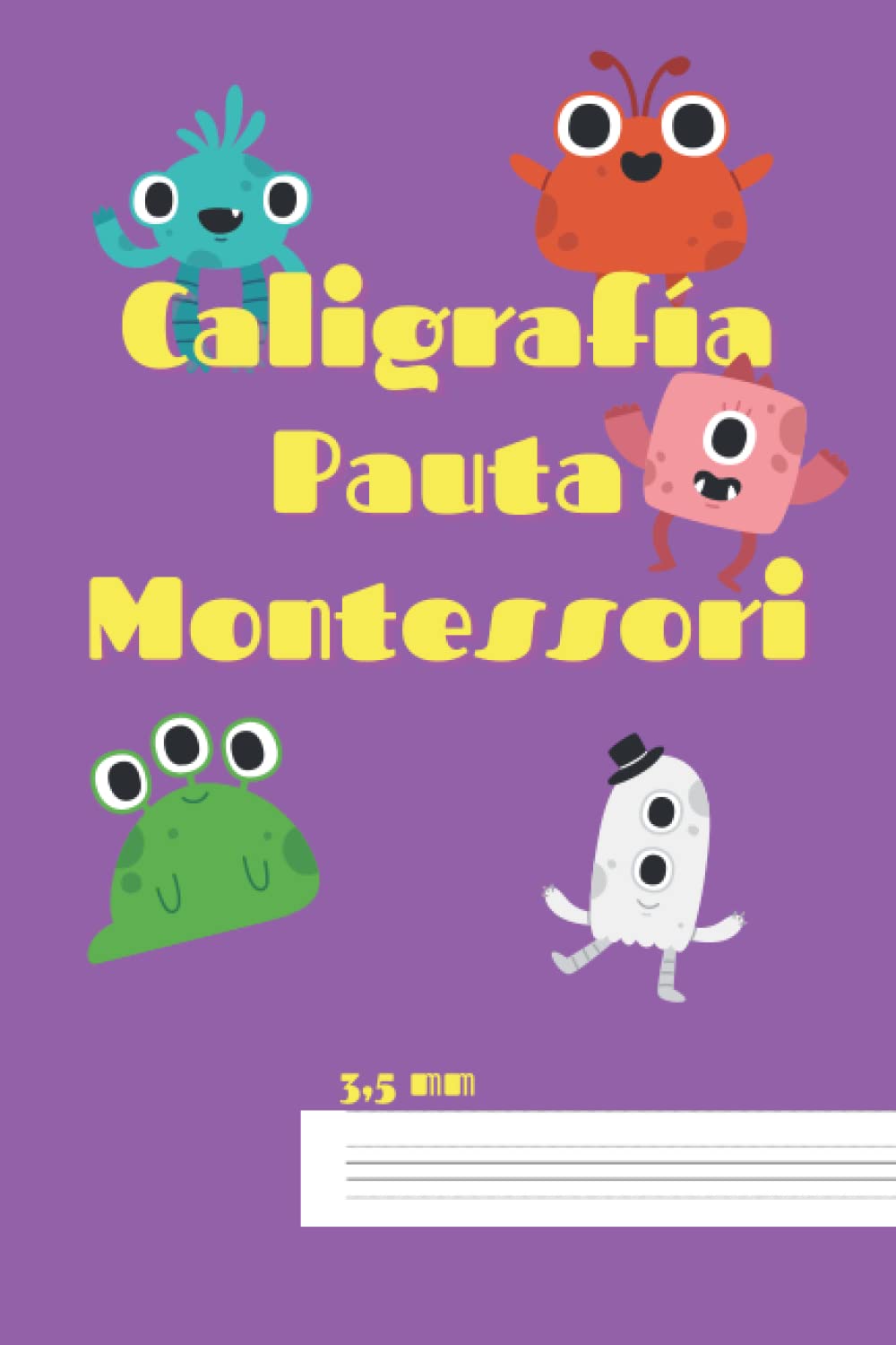 Caligrafía Pauta Montessori: Trazados para Mejorar la Escritura con Letra Ligada en la Etapa Escolar. Caligrafía para Niños de 6 y 7 años.