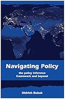 Navigating Policy: The Policy Inference Framework and Beyond 8085211378 Book Cover