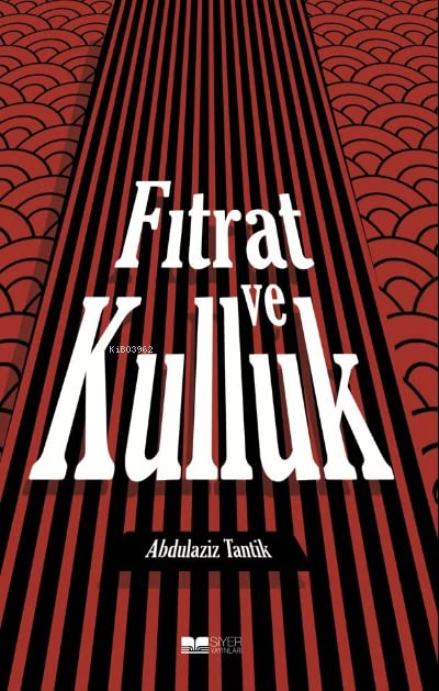 Fitrat Ve Kulluk