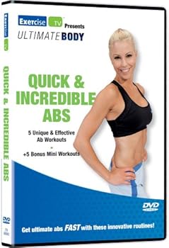 Ultimate Body: Quick & Incredible Abs