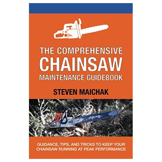 Chainsaw Maintenance Guidebook