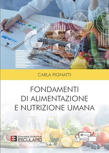 Fondamenti di Alimentazione e Nutrizione Umana