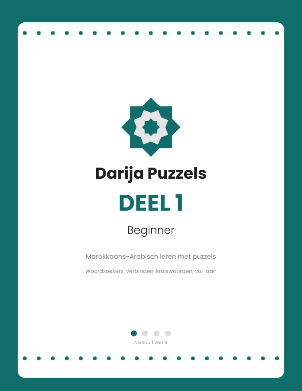 Darija Puzzels – Deel 1: Marokkaans-Arabisch (Darija) leren met woordzoekers en puzzels – voor beginners | Nederlands-Darija (Darija Puzzels - Nederlands)