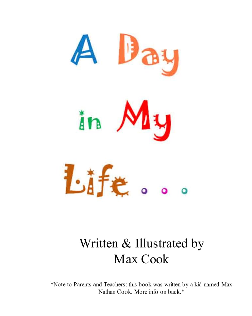 A Day in My Life