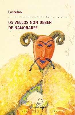 Os vellos non deben de namorarse: 4 (Biblioteca Castelao)