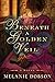 Beneath a Golden Veil