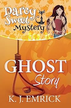 Paperback Ghost Story: A Darcy Sweet Cozy Mystery Book