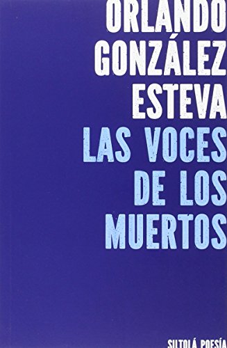 LAS VOCES DE LOS MUERTOS (Tierra)
