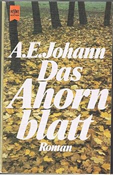 Perfect Paperback Das Ahornblatt. by Johann, A. E. [German] Book