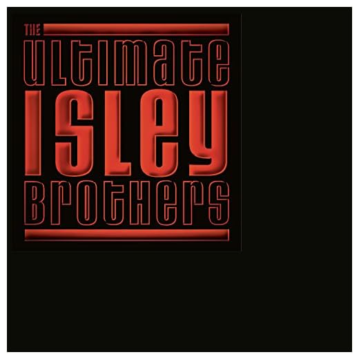 Ultimate Isley Brothers