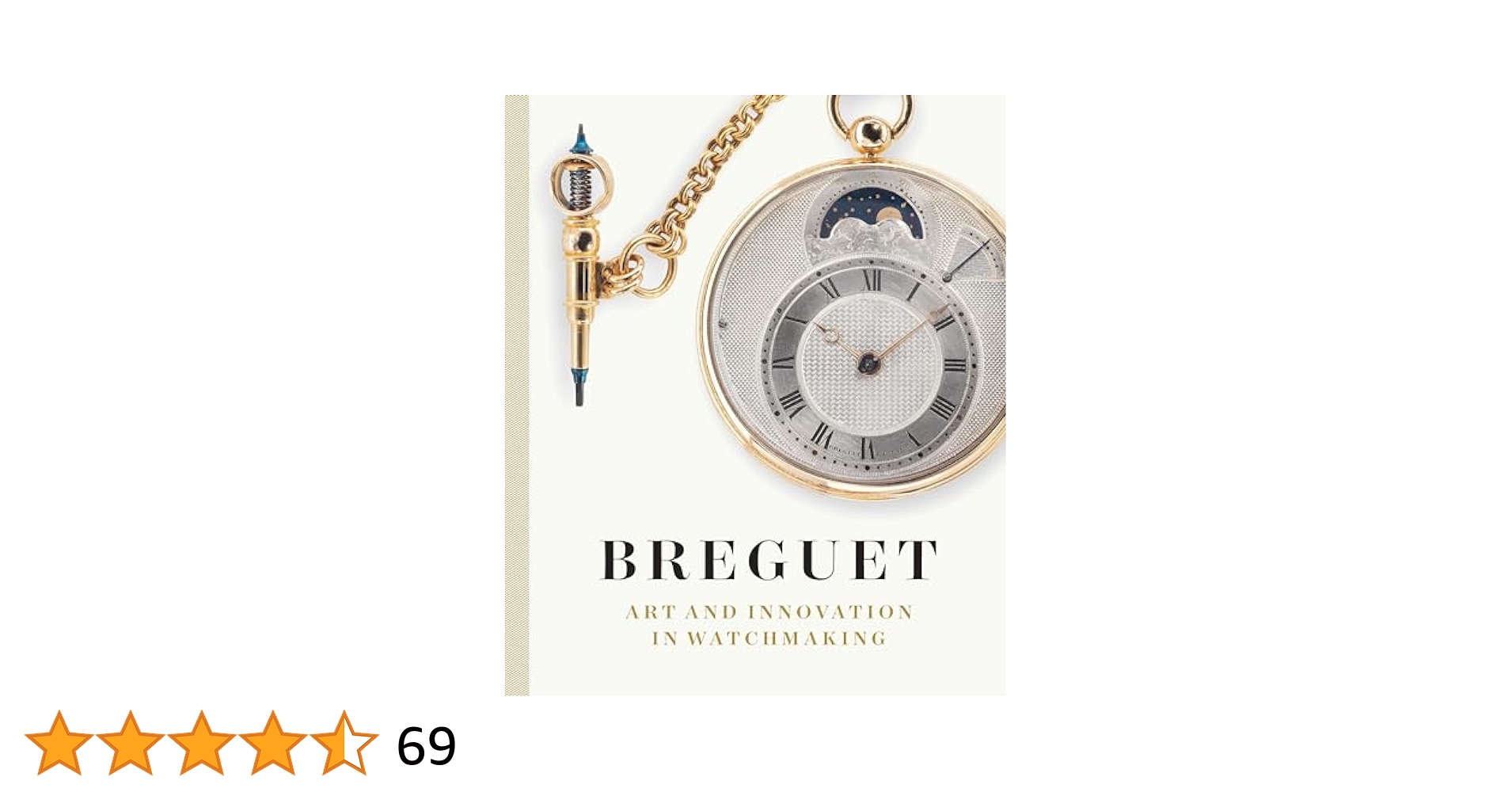 Breguet: Art and Innovation In Watchmaking: Breguet