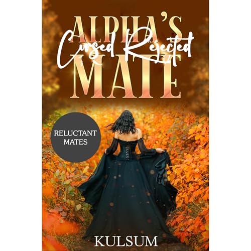 Alpha's Cursed Rejected Mate Audiolibro Por Umme Kulsum arte de portada