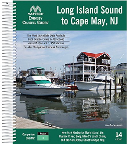 Embassy Cruising Guide: Long Island Sound, 15th Edition