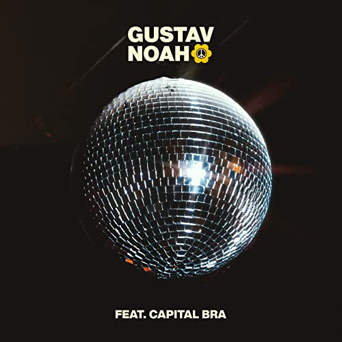 Gustav, Noah & Capital Bra