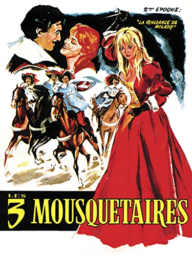 Trois mousquetaires 2 - La vengeance de Milady