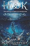 Hook (The Untold Stories of Neverland)