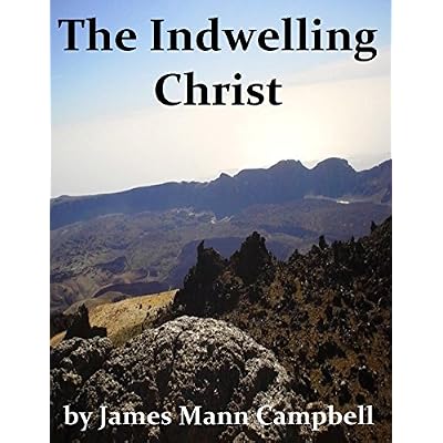 The Indwelling Christ