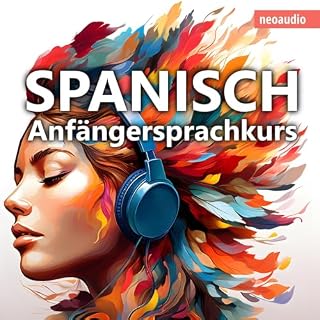 Sprachkurse f&uuml;r Anf&auml;nger, Spanisch lernen cover art