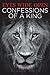 Eyes Wide Open: Confessions of a King