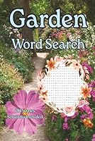 Gardening Word Search: A Word Find Puzzles that includes Vegetable, Flowers, Herbs, Tools, and More Garden Terms B0F5Q5ZL62 Book Cover