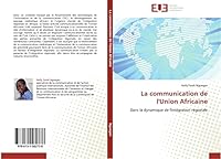 La Communication de L'Union Africaine 6131582734 Book Cover