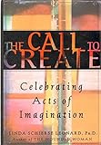 Call to Create : Celebrating Acts of Imagination