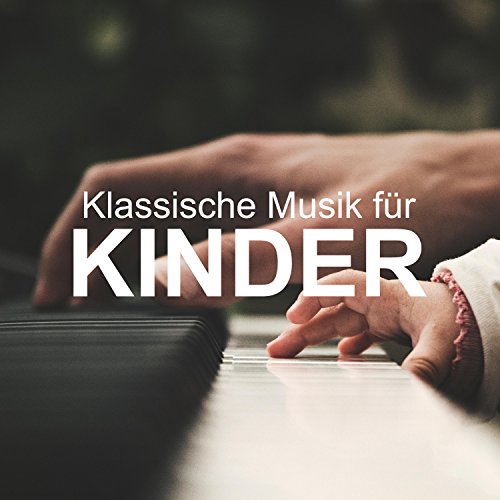 Classical Music for Baby Orchestra & Klaviermusik Entspannen