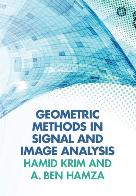 Buy Geometric Methods In Signal And Image Analysis (Hb 2015) — BookShops.in