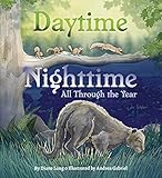 Daytime Nighttime, All Through the Year