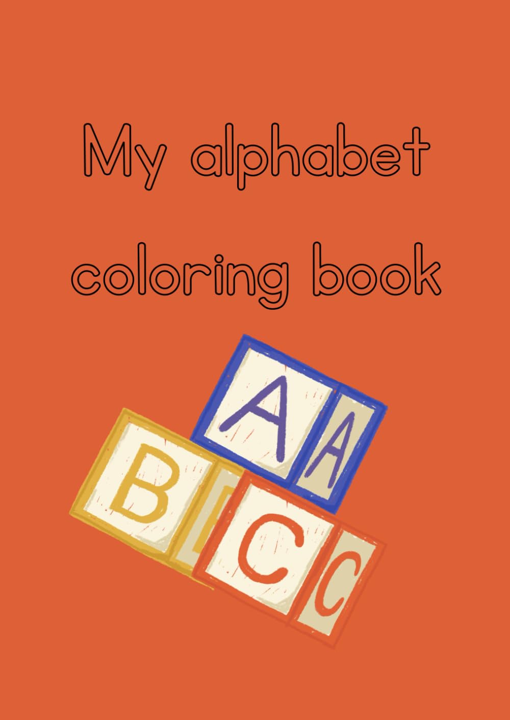 ABC Coloring Book: Learning your ABCs