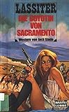  Die Coyotin vom Sacramento (Bastei Lübbe Taschenbücher. Lassiter)