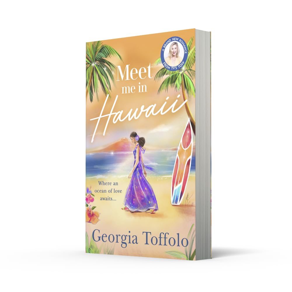 Meet Me in Hawaii: Escape to the beach with a heartwarming holiday read of summer sun, friendship and love. Perfect for fans of Heidi Swain and Veronica Henry: Book 2