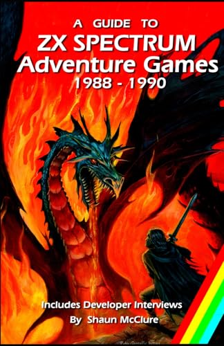 A Guide to ZX Spectrum Adventure Games - 1988 - 1990