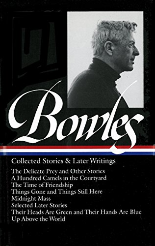 Collected Stories & Later Writings (Library of America) [Idioma Inglés]