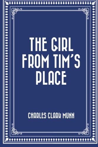 The Girl From Tim's Place 1530328152 Book Cover