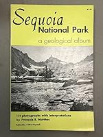 SEQUOIA NATIONAL PARK,A GEOLOGICAL ALBUM B00BCI2LO2 Book Cover