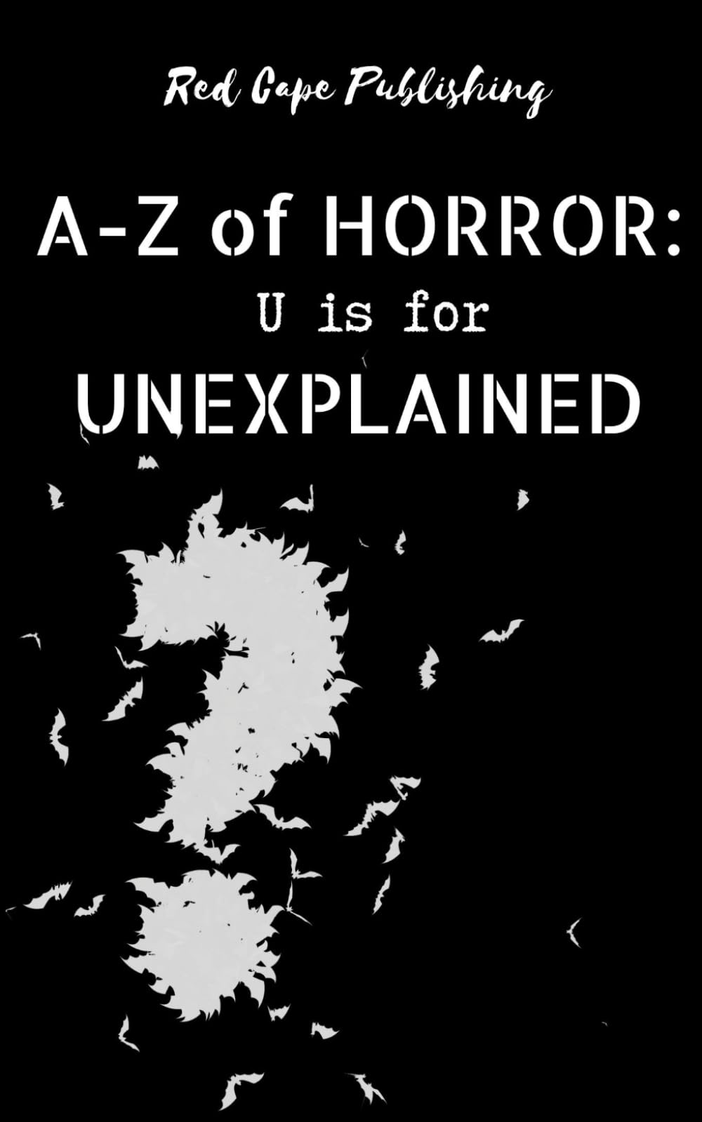 Cover of U Is for Unexplained