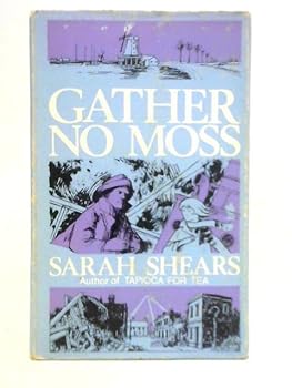 Hardcover Gather no moss Book