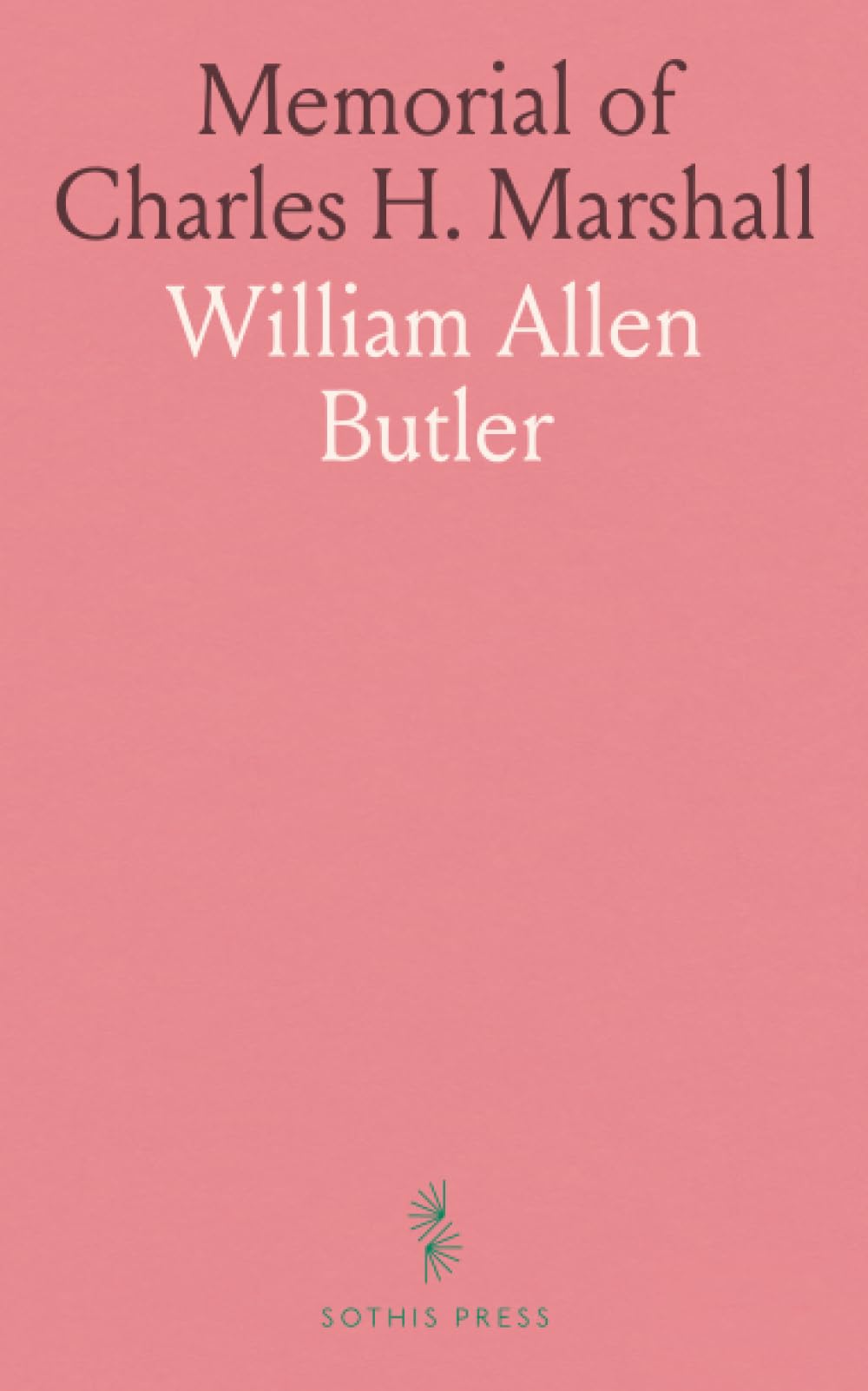 Memorial of Charles H. Marshall