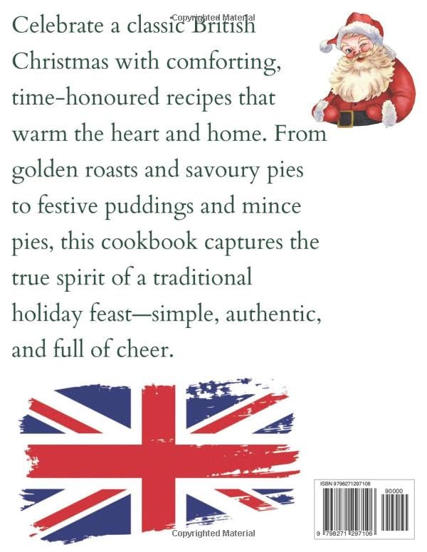 Christmas Traditional British Cookbook: Authentic England, Scotland, and Wales Recipes: Festive, Delicious, and Classic Family Dishes Plus Bonus British Air Fryer Recipes - Image 2