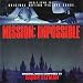 Mission: Impossible (Music From The Original Motion Picture Score)