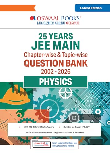 Image of Oswaal JEE Main 25 Years' (2002-2026) |Chapter-wise & Topic-wise Question Bank: Physics| Includes-Jan & Apr 2026 Papers Fully Solved | Edition for 2027 Exam