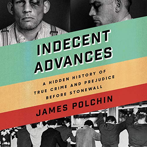 Indecent Advances by James Polchin episode artwork