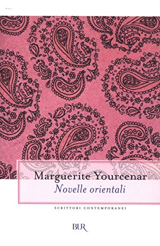 Novelle orientali (Scrittori contemporanei Vol. 11) Novelle orientali (Scrittori contemporanei Vol. 11)