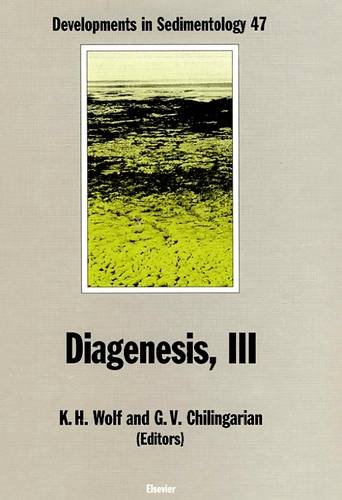 Diagenesis, III (Developments in Sedimentology)