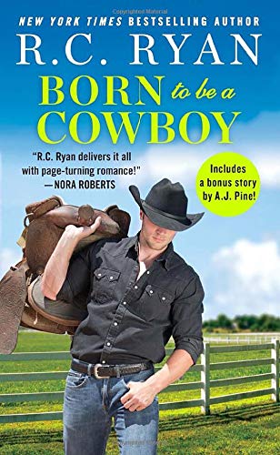 Born to Be a Cowboy : Includes a bonus novella
