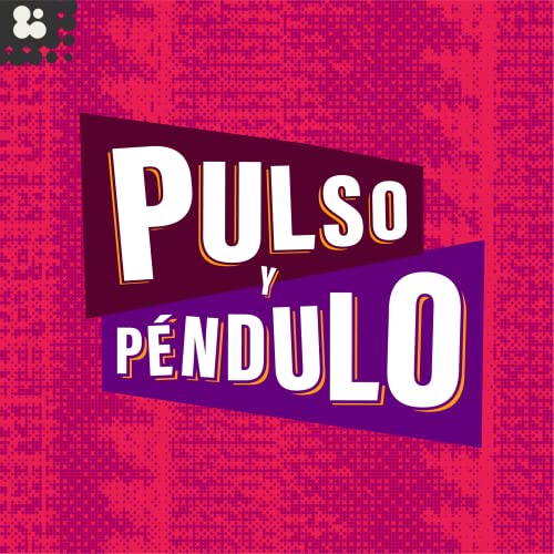 Pulso y Péndulo cover art