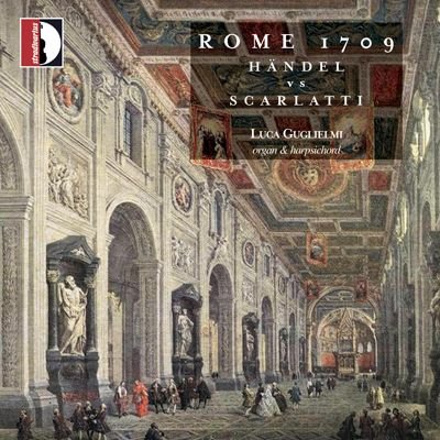 Rome 1709-Händel Vs Scarlatti