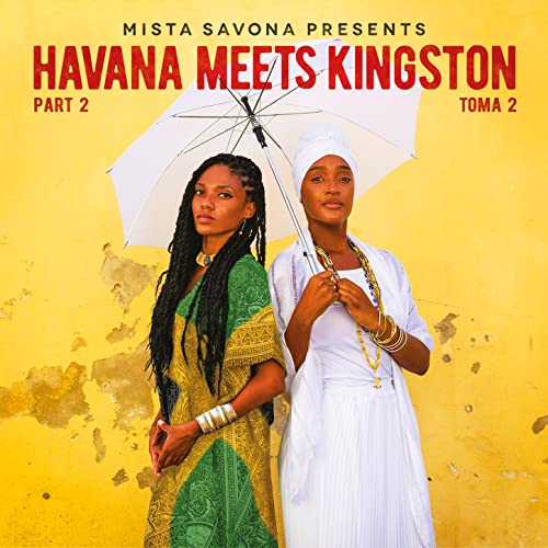 Mista Savona, Havana Meets Kingston & Clinton Fearon