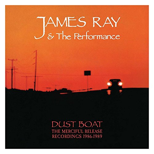 Dust Boat: The Merciful Release Recordings